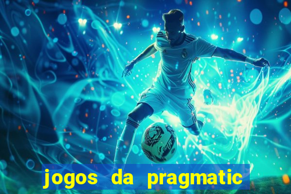 jogos da pragmatic que mais pagam